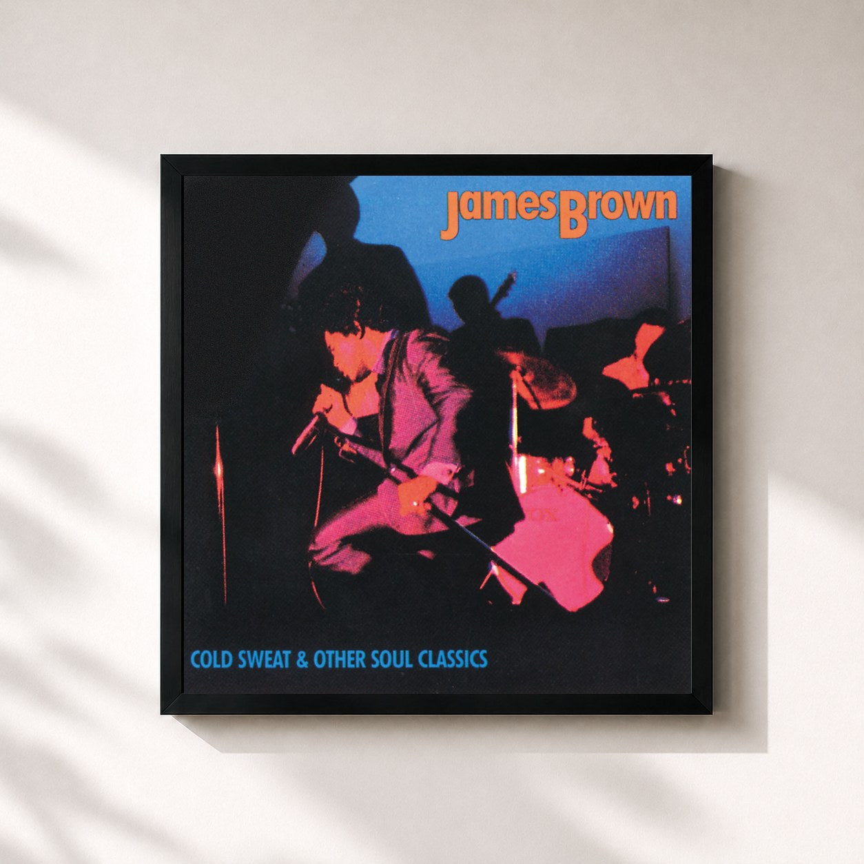James Brown · Cold Sweat & Other Soul Classics: James Brown
