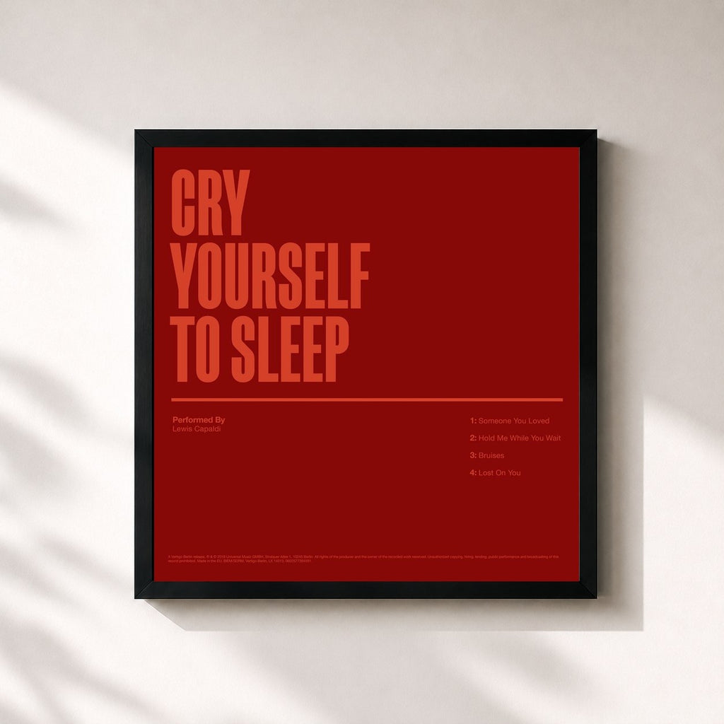 Lewis Capaldi · Cry Yourself To Sleep