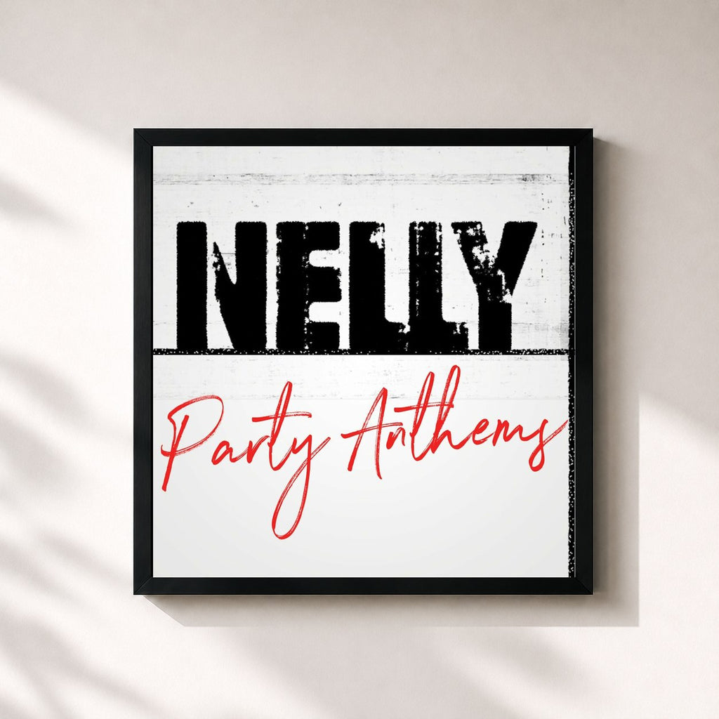 Nelly · Nelly Party Anthems