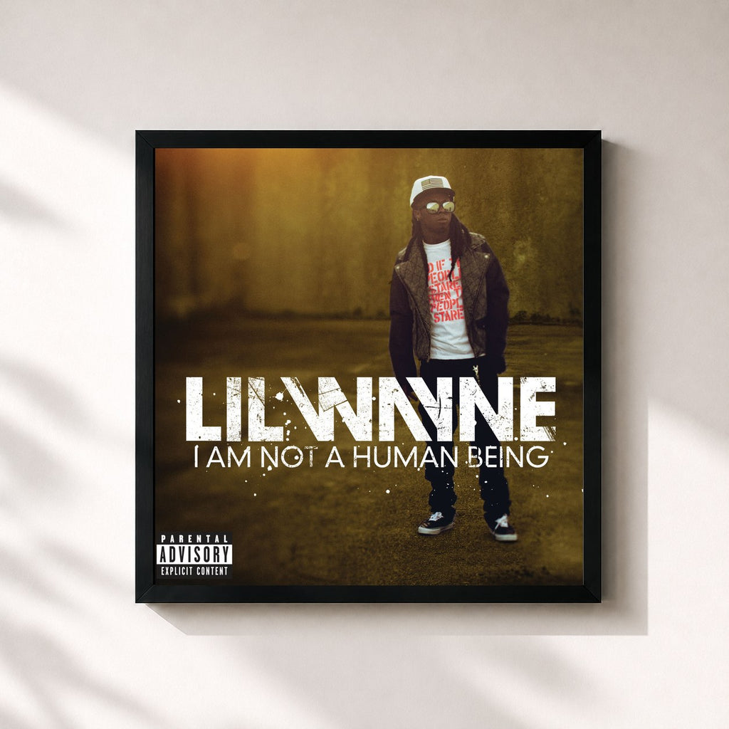 Lil Wayne · I Am Not A Human Being (Explicit Version)