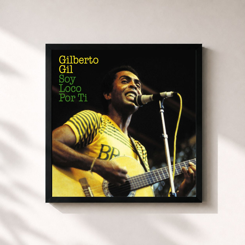 Gilberto Gil · Soy Loco Por Ti
