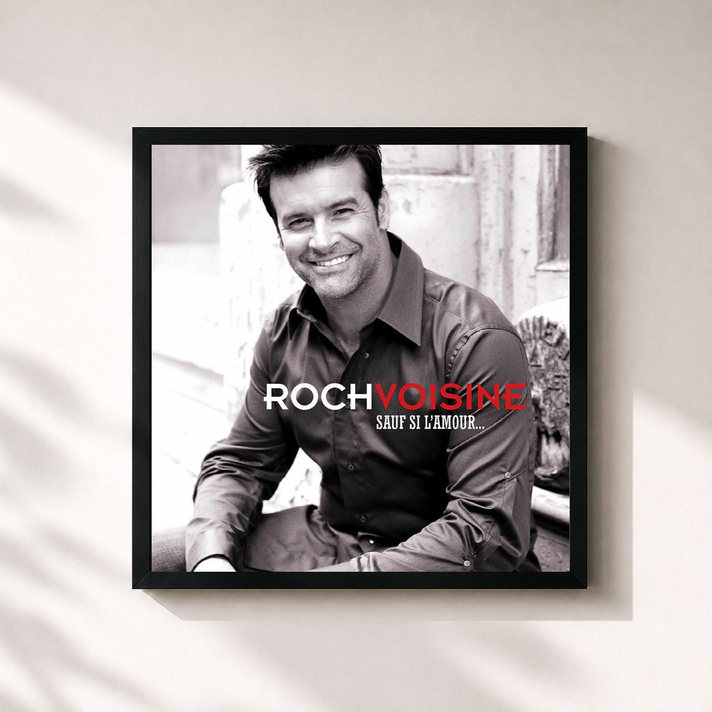 Roch Voisine · Sauf Si l'Amour
