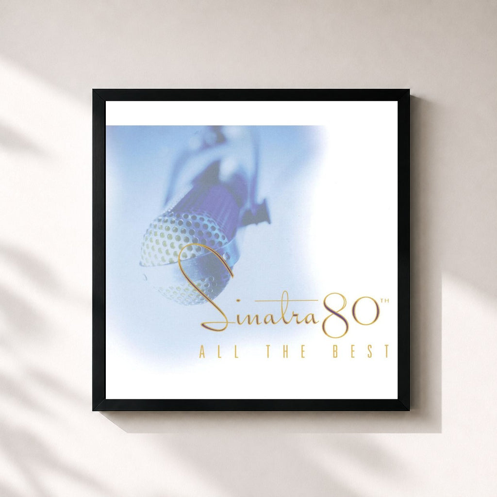 Frank Sinatra · Sinatra 80th: All The Best