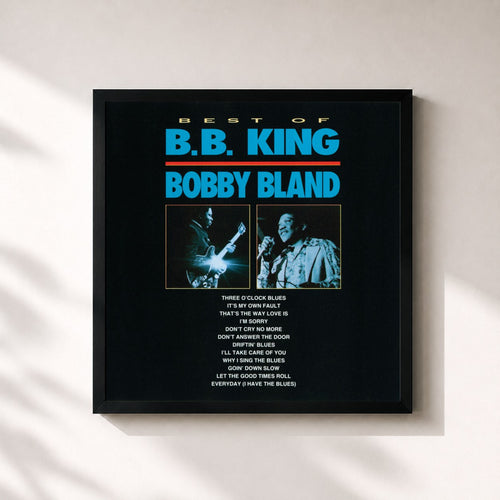 B.B. King · Best Of B.B. King & Bobby Bland — Stampa incorniciata