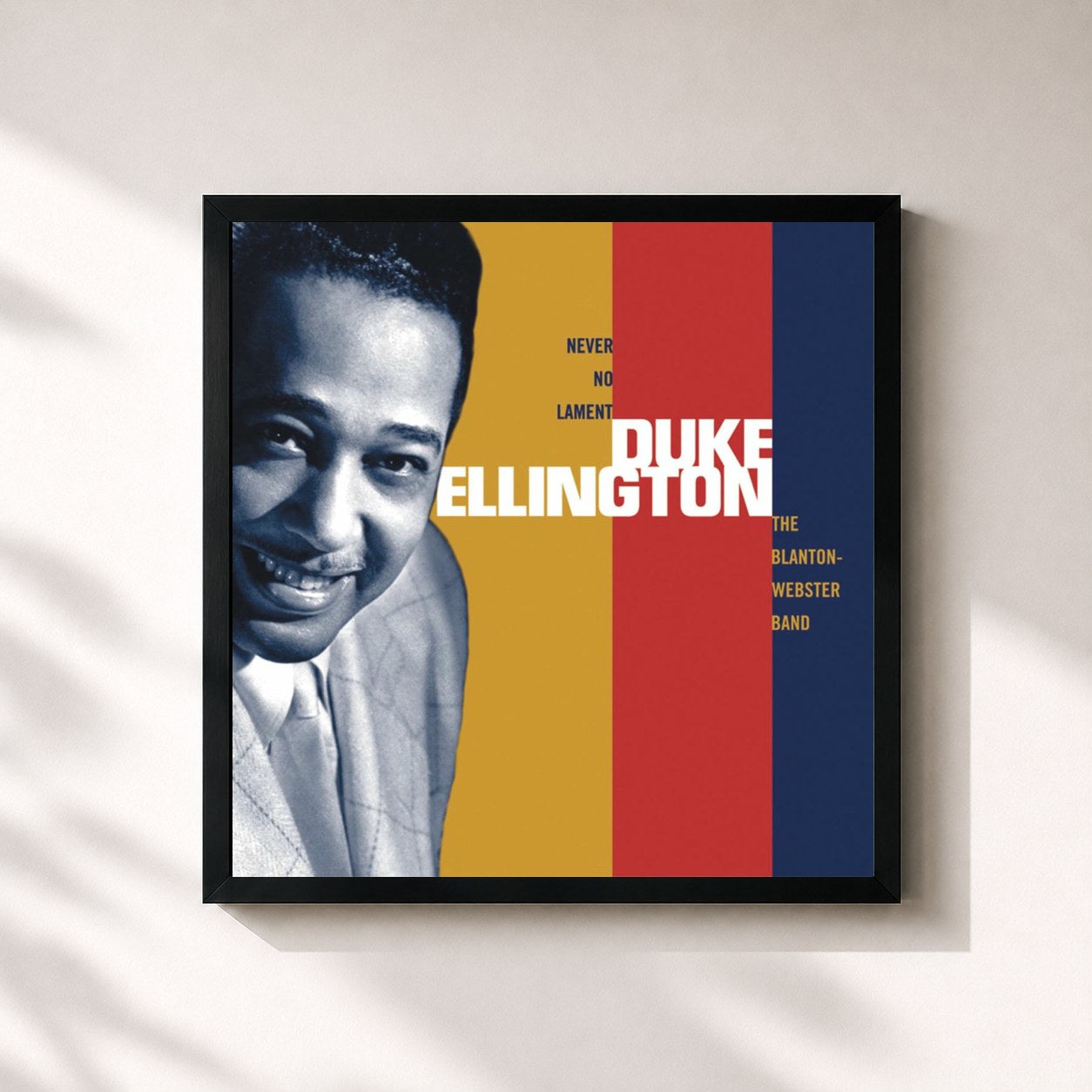 Duke Ellington · Never No Lament: The Blanton-Webster Band