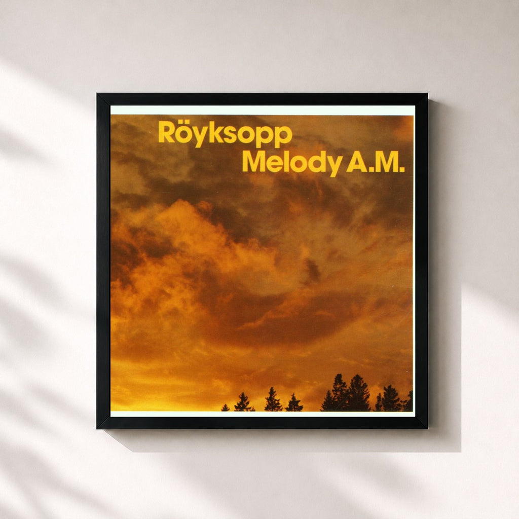 Röyksopp · Melody A.M.