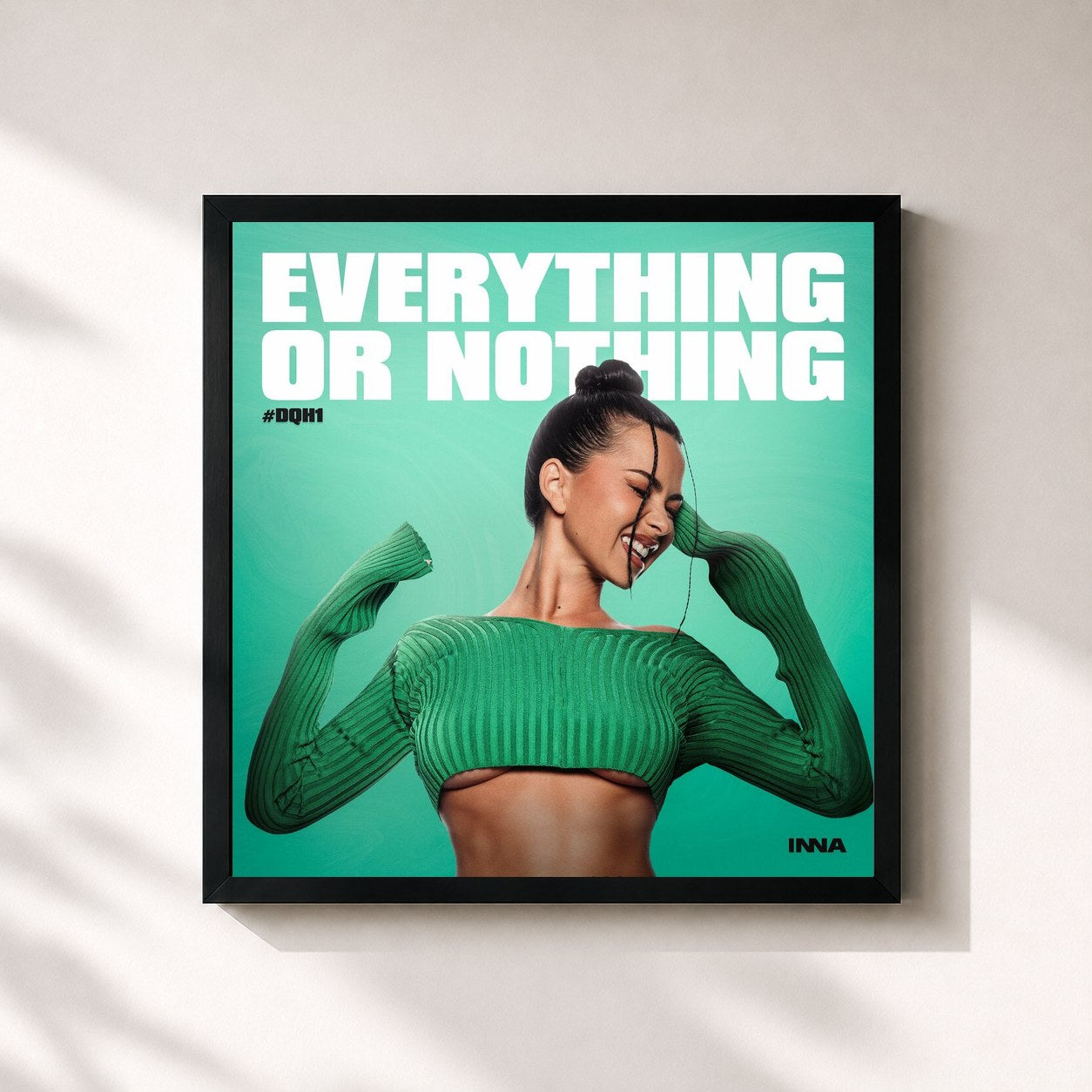 Inna · Everything Or Nothing #DQH1