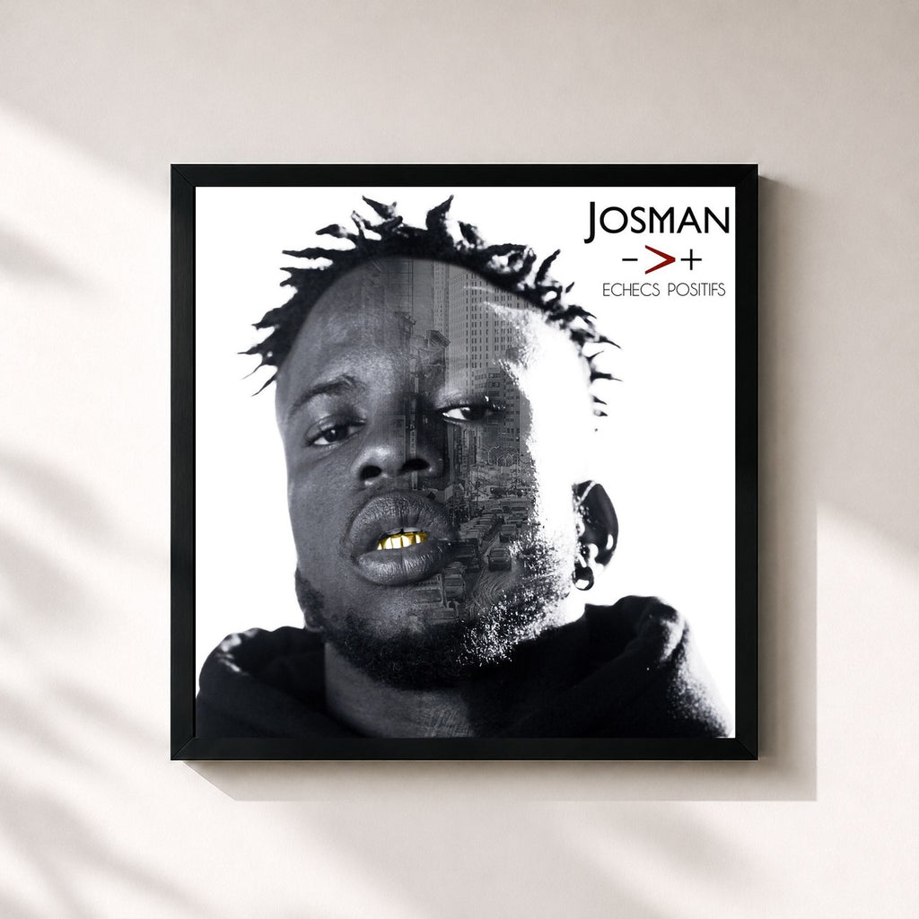 Josman – Echecs positifs