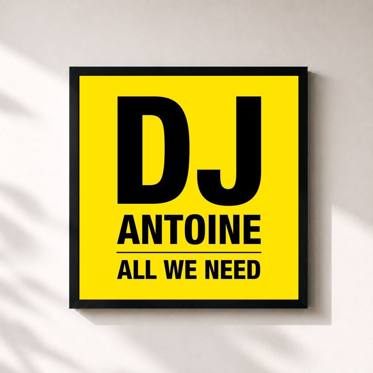 DJ Antoine · All We Need