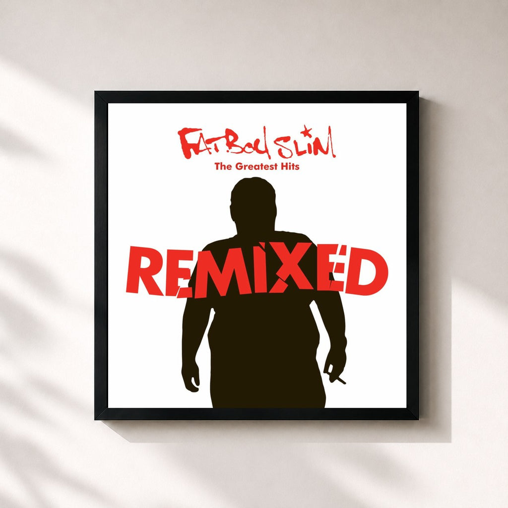 Fatboy Slim · Greatest Hits Remixed