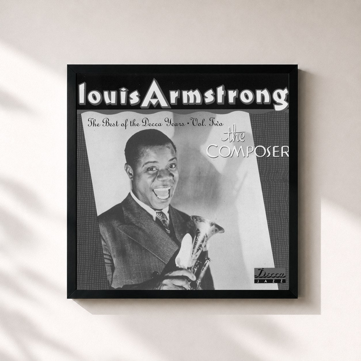 Louis Armstrong · The Best Of Decca Years Volume 2: The Composer