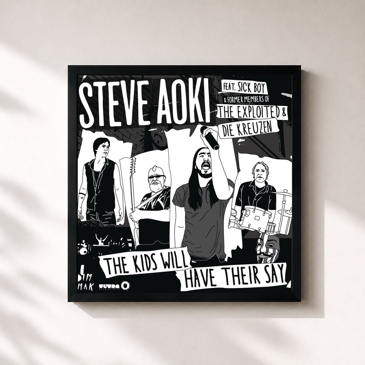 Steve Aoki · The Kids Will Have Their Say (feat. Sick Boy with former members of The Exploited and Die Kreuzen)