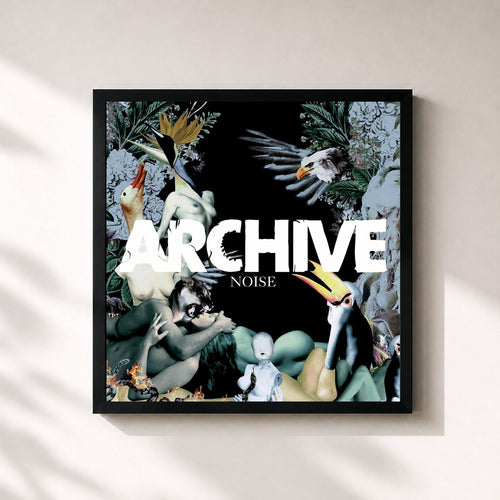 Archive · Noise (2024 Remastered Deluxe Edition) — Gerahmter Kunstdruck