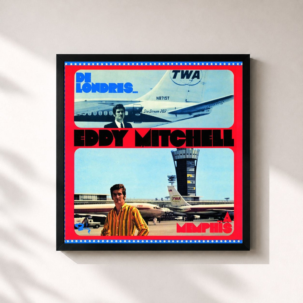Eddy Mitchell · De Londres A Memphis