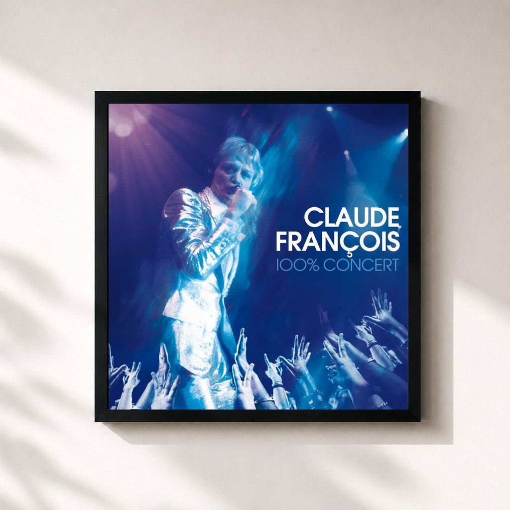 Claude François · Claude François 100% concert (Live)
