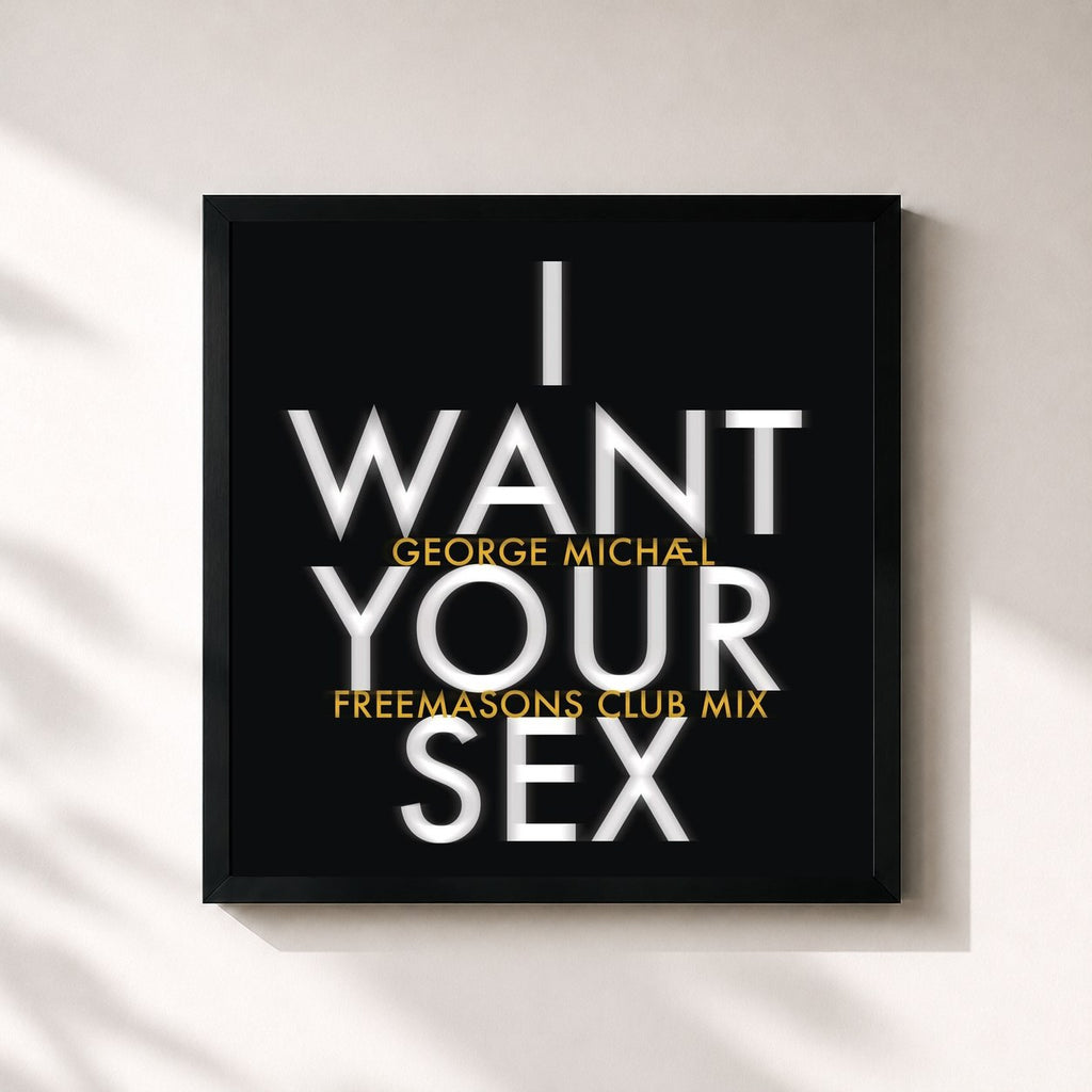 George Michael · I Want Your Sex (Freemasons Club Mix)