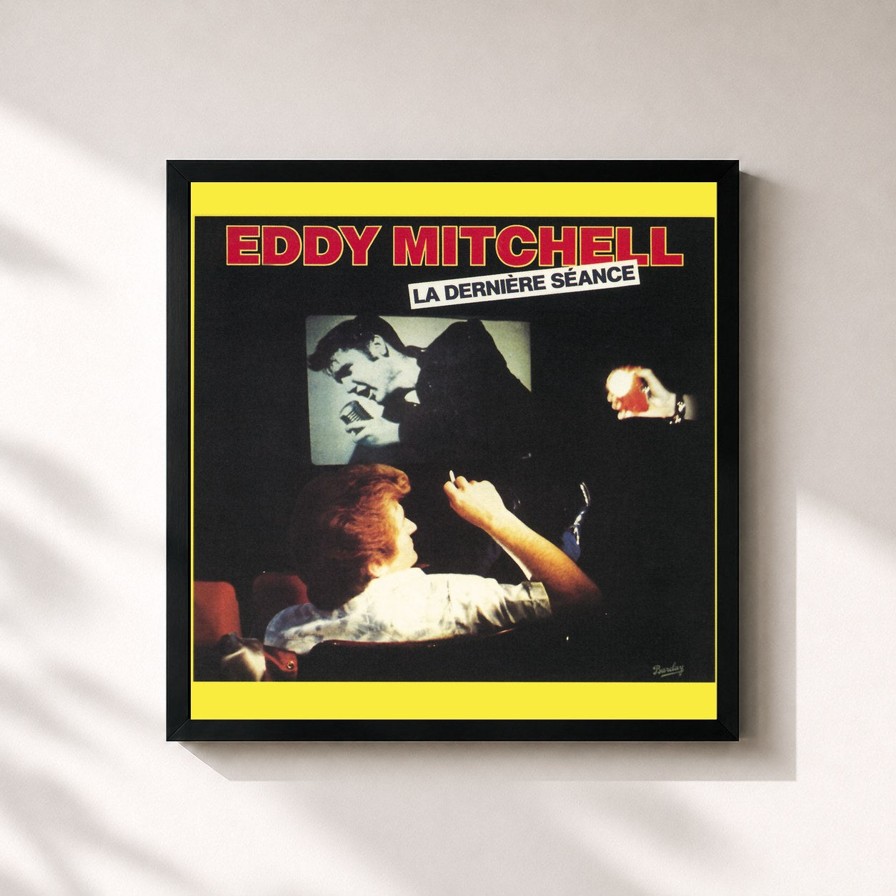 Eddy Mitchell · La Derniere Séance