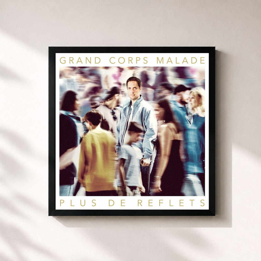 Grand Corps Malade – PLUS DE REFLETS