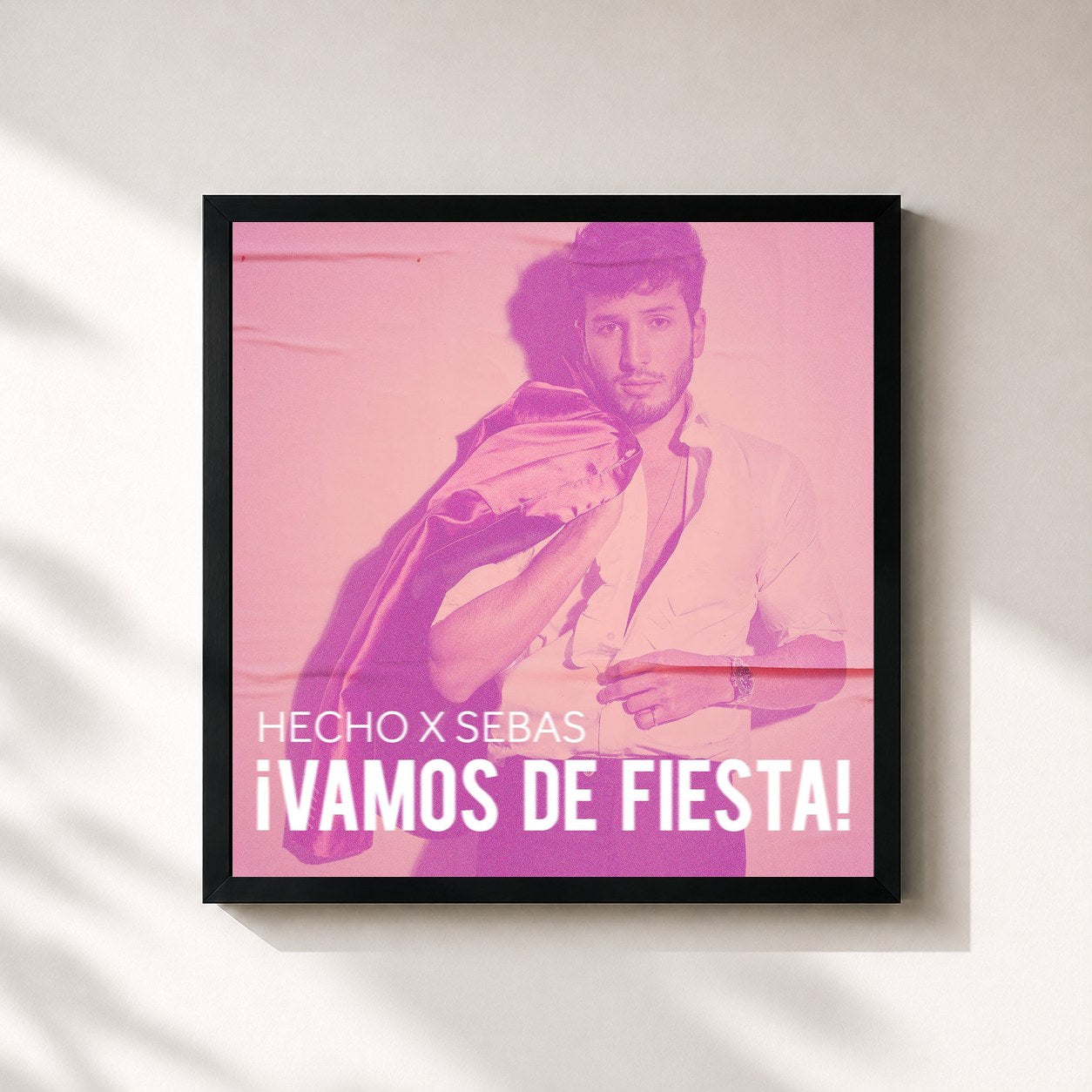 Sebastian Yatra · Hecho x Sebas: ¡Vamos de Fiesta!