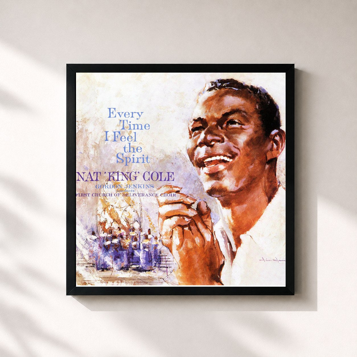 Nat King Cole · Everytime I Feel The Spirit