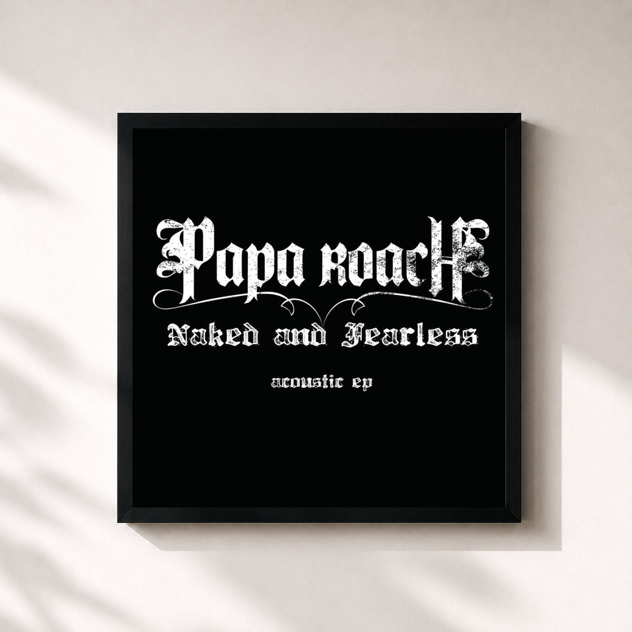 Papa Roach · Naked And Fearless – Acoustic EP