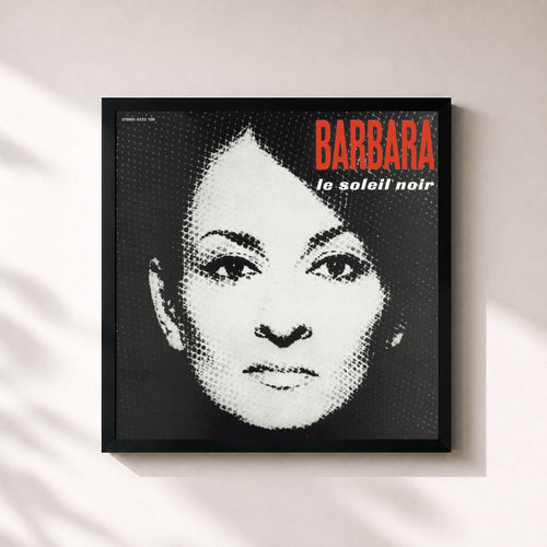 Barbara · Le Soleil Noir — Gerahmter Kunstdruck