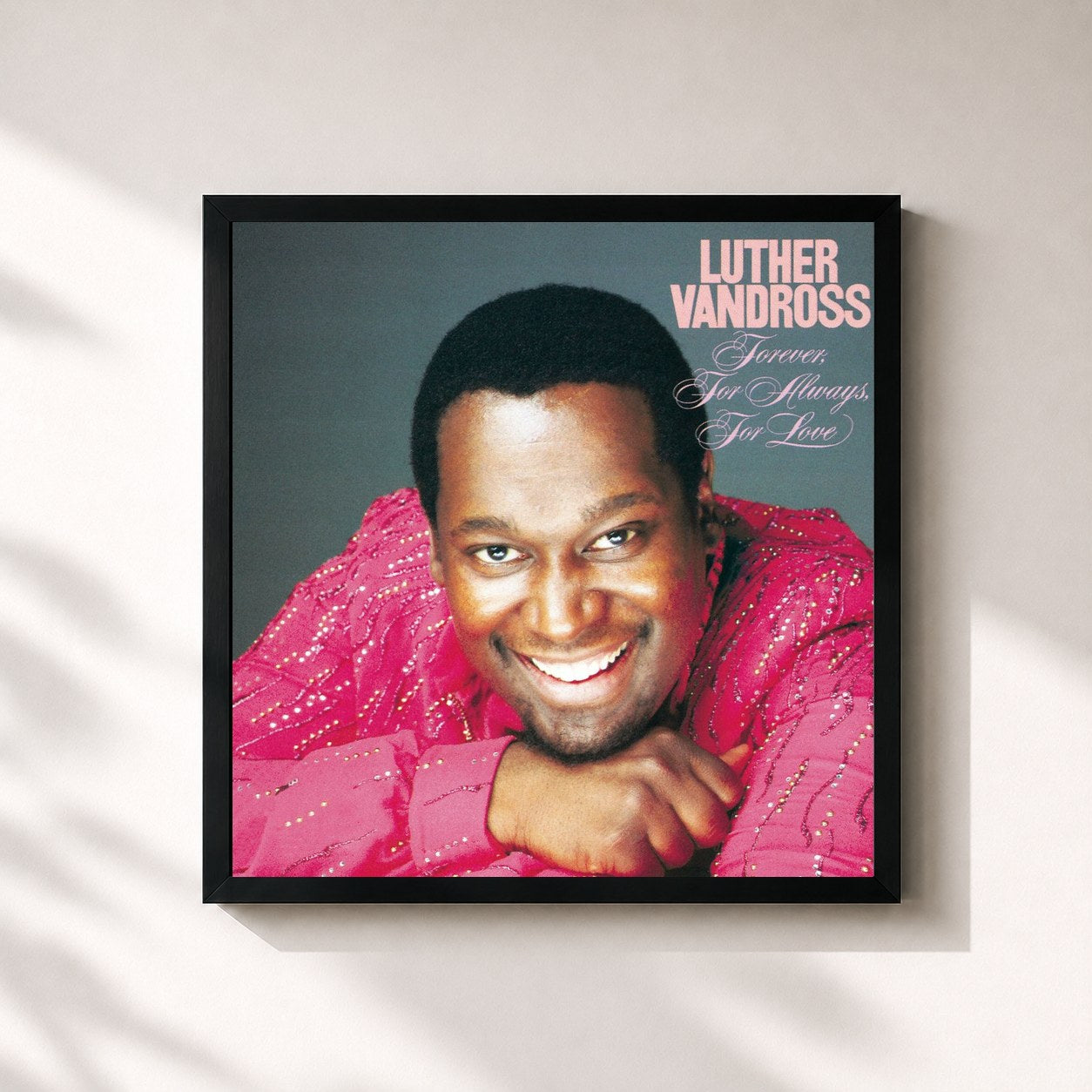Luther Vandross · Forever, For Always, For Love