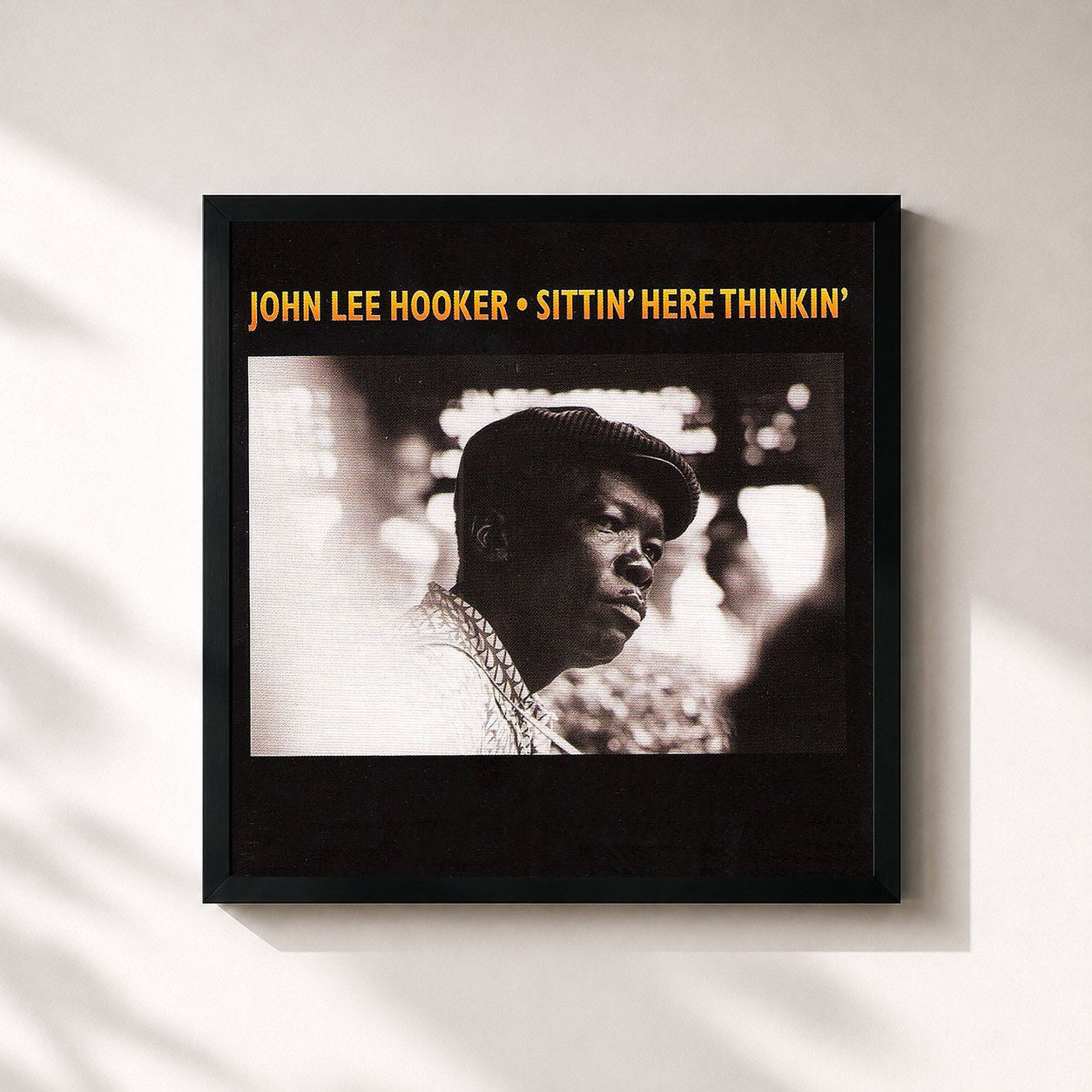 John Lee Hooker · Sittin' Here Thinkin'