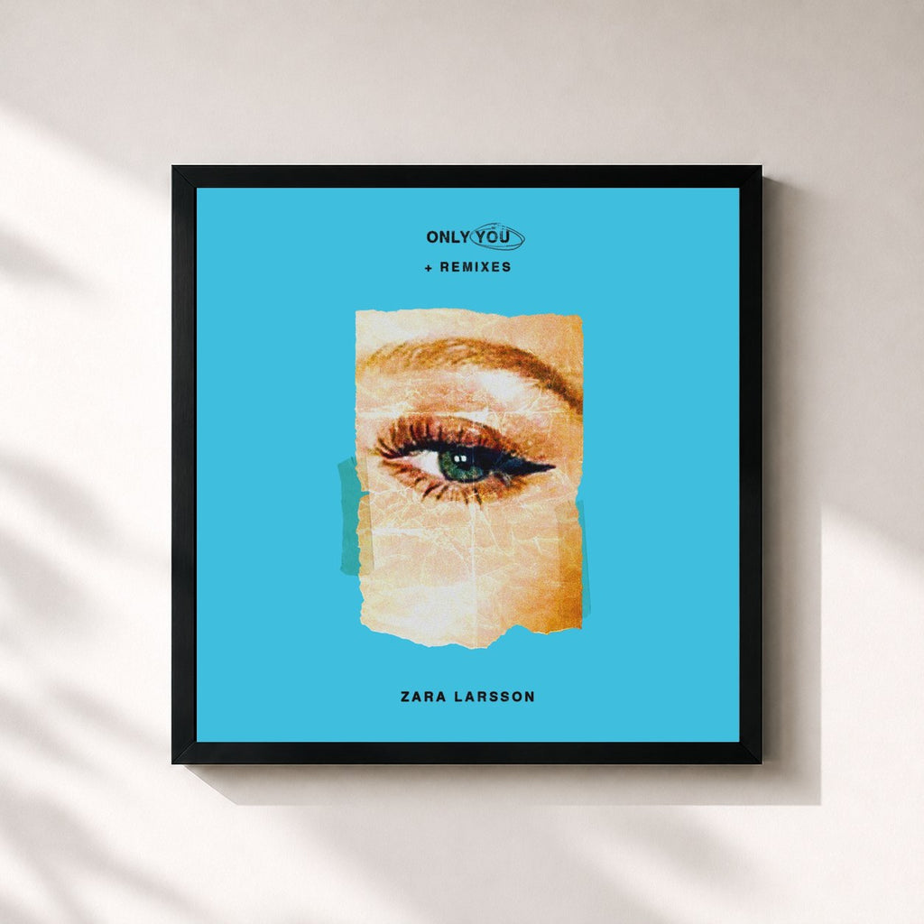 Zara Larsson · Only You + Remixes