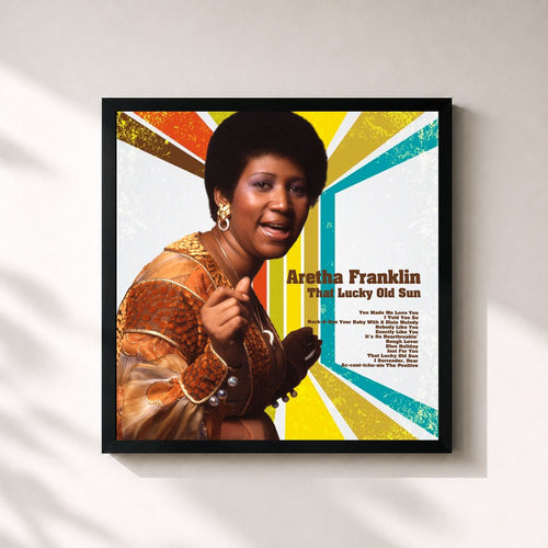 Aretha Franklin · That Lucky Old Sun — Gerahmter Kunstdruck