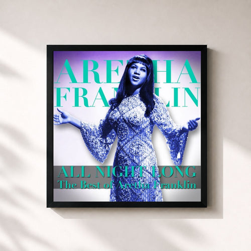 Aretha Franklin · All Night Long (The Best of Aretha Franklin) — Gerahmter Kunstdruck