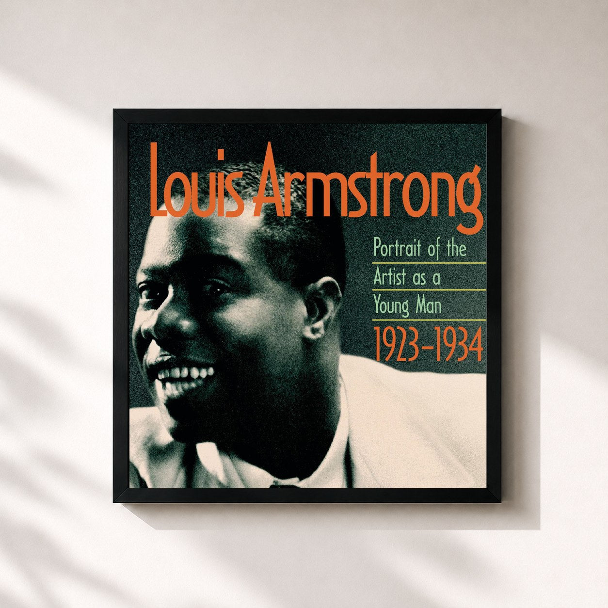 Louis Armstrong · Portrait Of The Artist As A Young Man 1923-1934