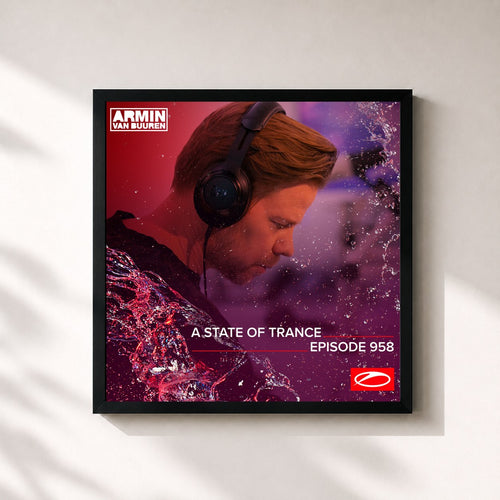 Armin van Buuren · ASOT 958 - A State Of Trance Episode 958 — Framed art print