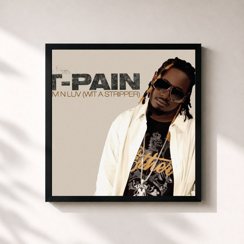 T-Pain · I'm N Luv (Wit A Stripper)