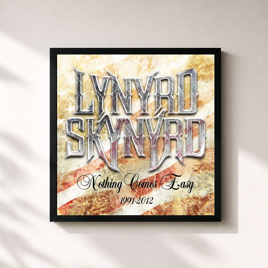 Lynyrd Skynyrd · Nothing Comes Easy 1991-2012