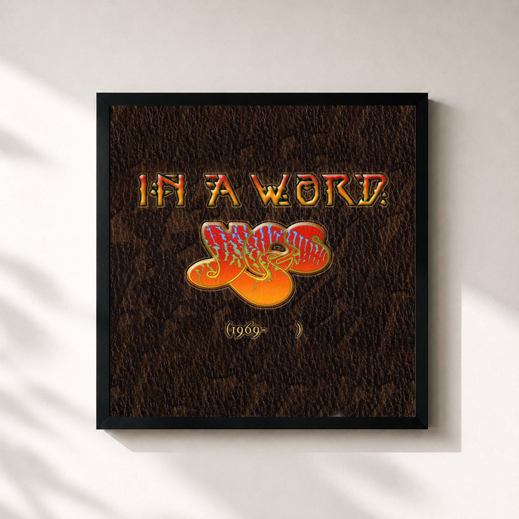 Yes · In a Word: Yes (1969 – )