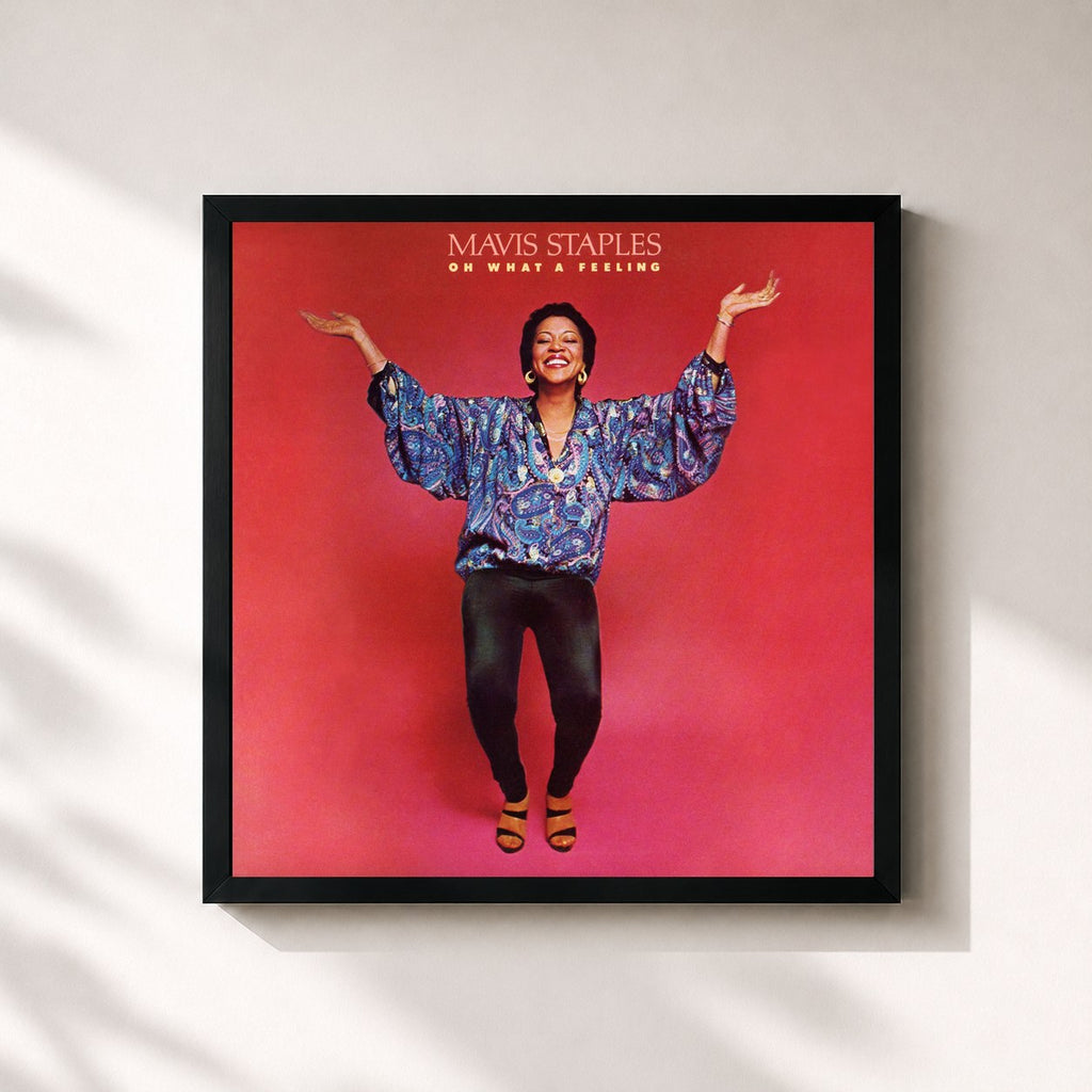 Mavis Staples · Oh What a Feeling (2013 Remaster)