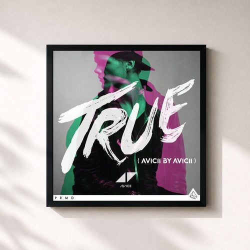 Avicii · True: Avicii By Avicii — Stampa incorniciata