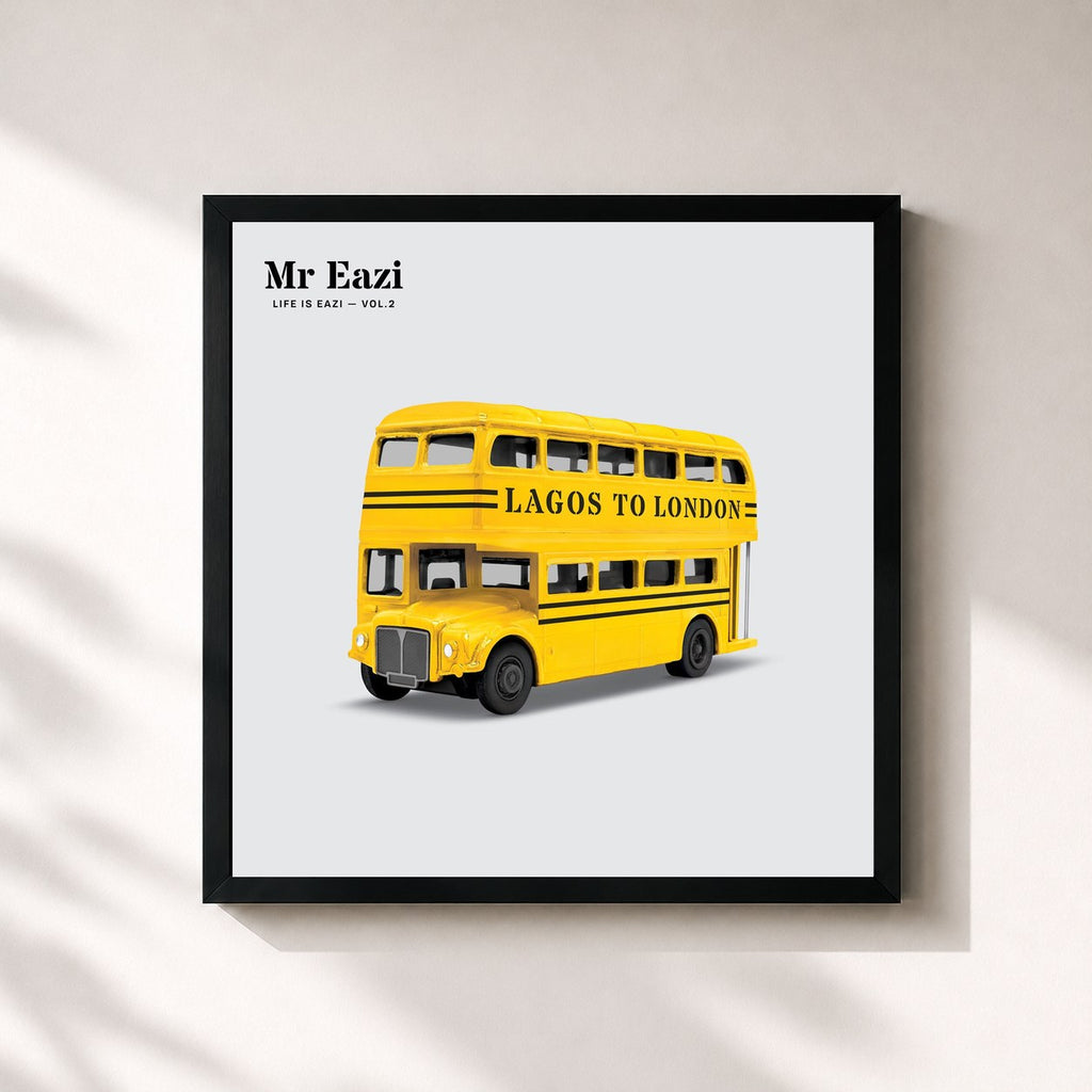 Mr Eazi · Life is Eazi, Vol. 2 - Lagos to London