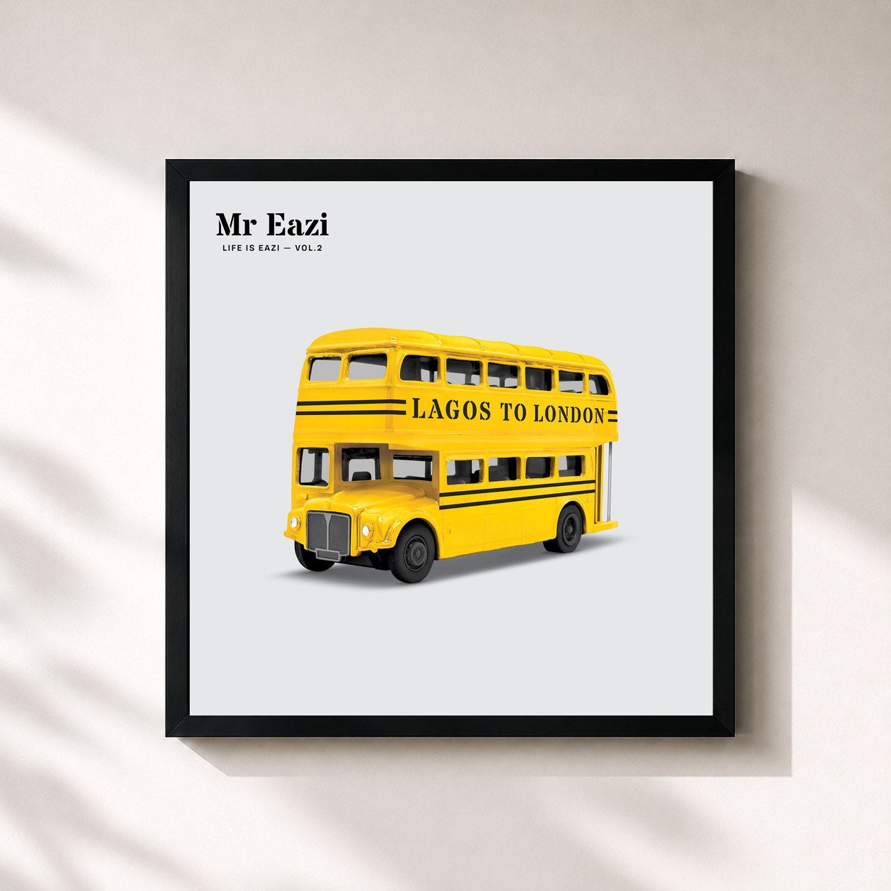 Mr Eazi · Life is Eazi, Vol. 2 - Lagos to London