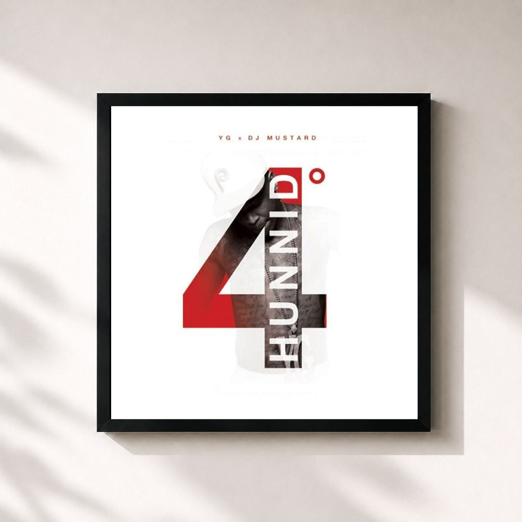 YG · 4 Hunnid Degreez
