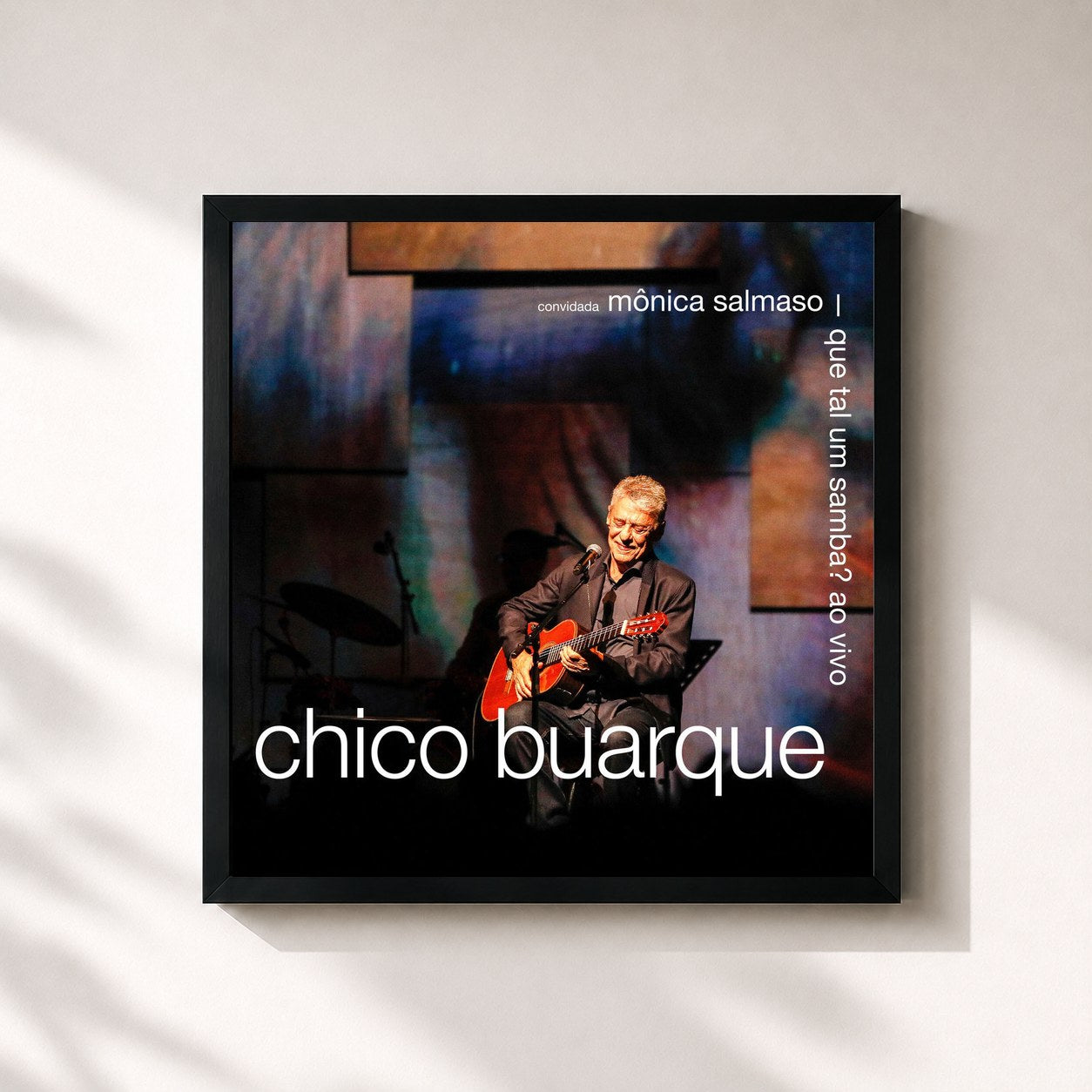 Chico Buarque · Que Tal Um Samba? (Ao Vivo)