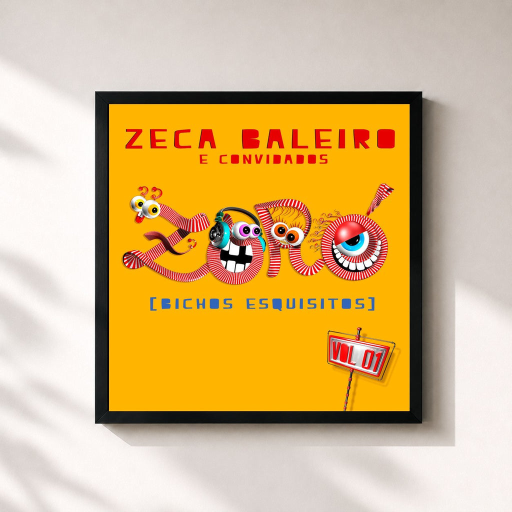 Zeca Baleiro · Zoró (Bichos Esquisitos), Vol. 1