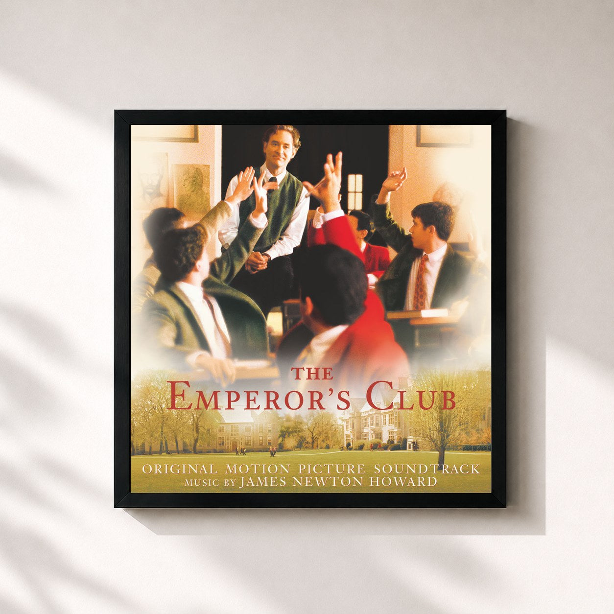 James Newton Howard · The Emperor's Club (Original Motion Picture Soundtrack)