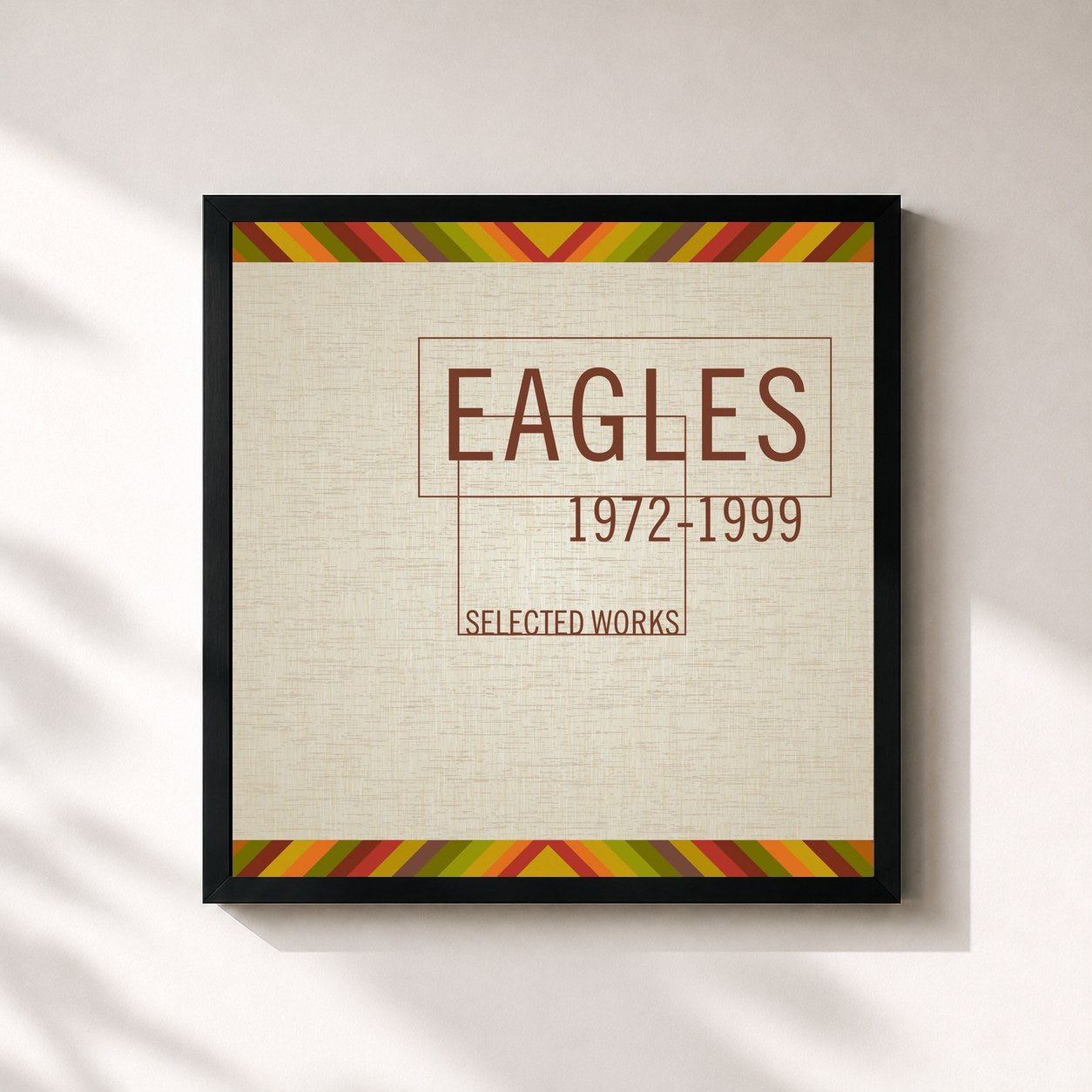 Eagles · Selected Works 1972-1999