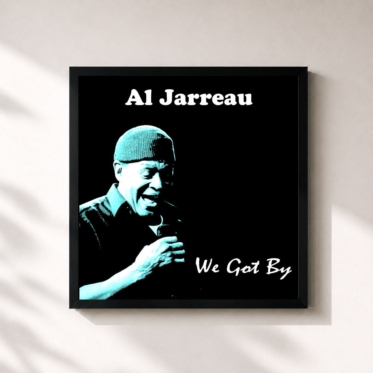 Al Jarreau · We Got By