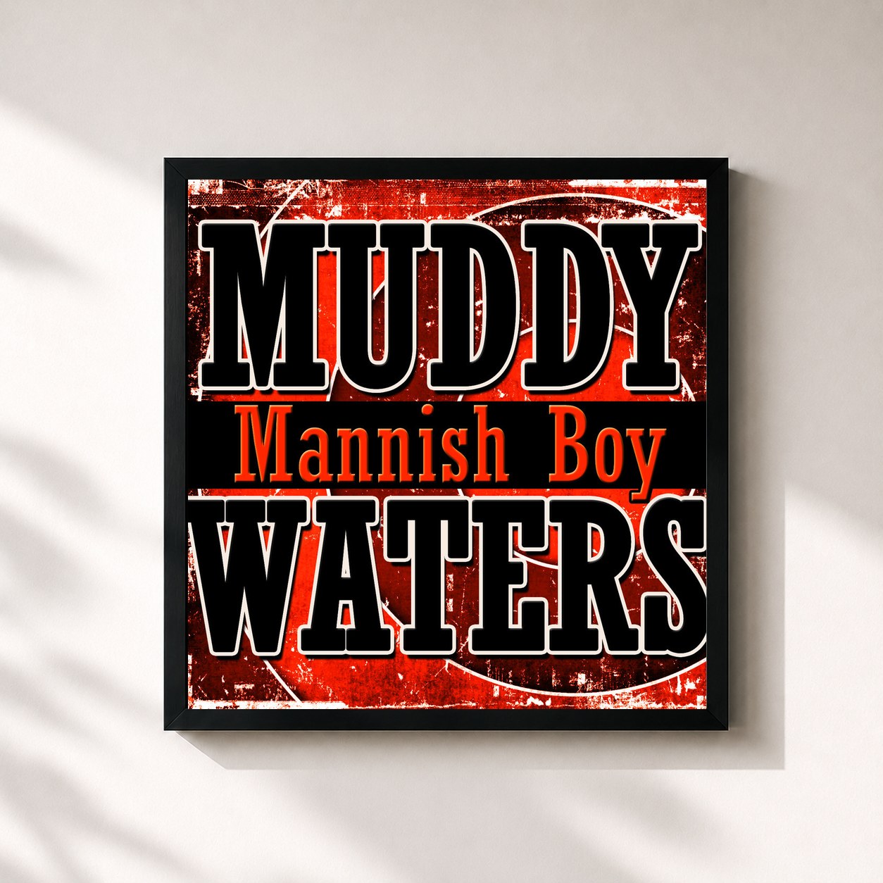 Muddy Waters · Mannish Boy