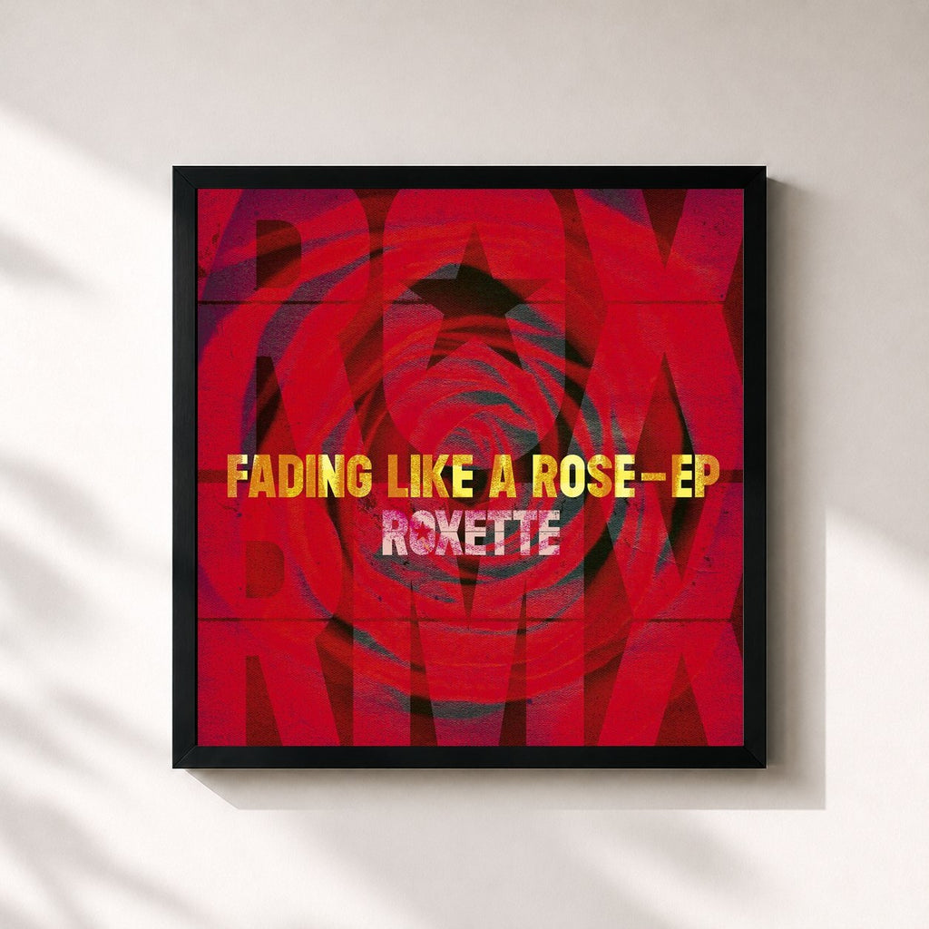 Roxette · Fading Like A Rose - EP