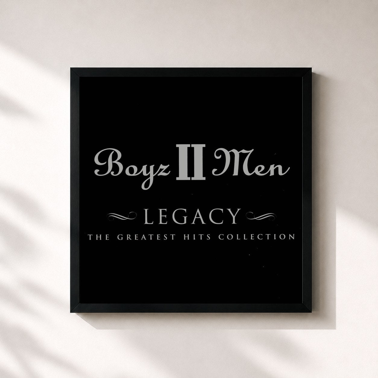 Boyz II Men · Legacy - The Greatest Hits Collection