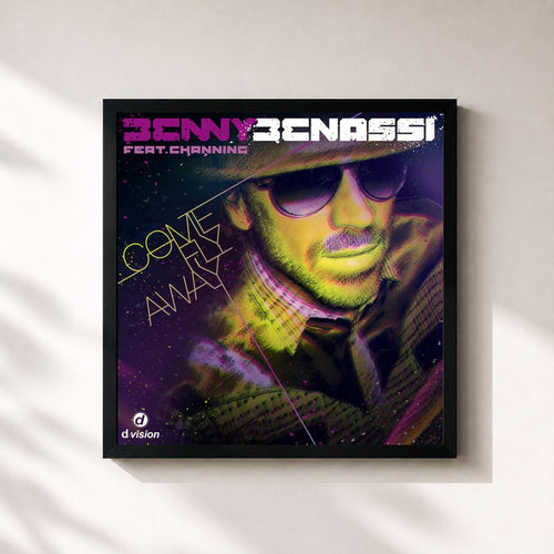 Benny Benassi · Come Fly Away — Gerahmter Kunstdruck